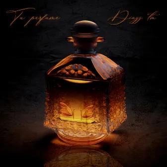 Tu Perfume by DIAZZ TM