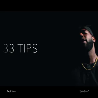 33 TIP$ by Sassieon Dupris