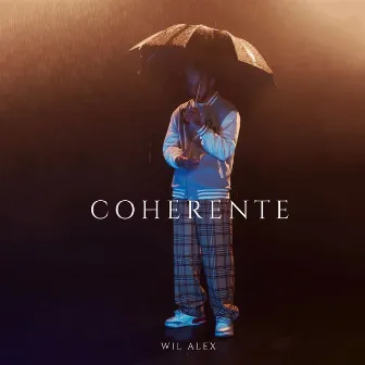 Coherente by Wil Alex