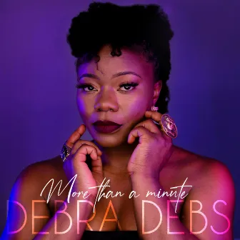 More Than a Minute by Debra Debs