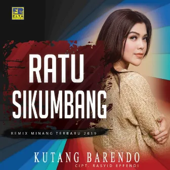 Kutang Barendo by Ratu Sikumbang