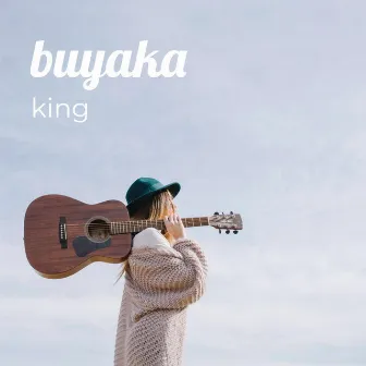 Buyaka by King