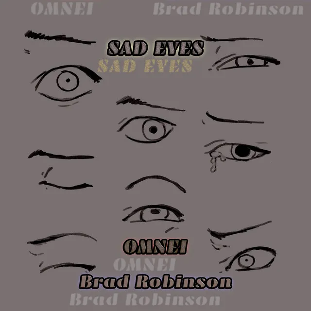 SAD EYES