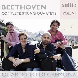 Beethoven: Complete String Quartets, Vol. 6 by Quartetto di Cremona