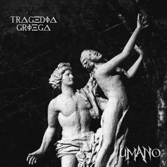 Tragedia Griega by Umano