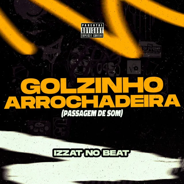 Golzinho Arrochadeira (Passagem de Som)