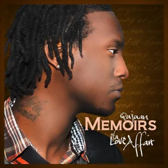 Memoirs of a Love Affair by QuJuan