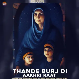 Thande Burj Di Raat by Maan Saab