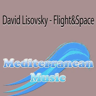 Flight & Space by David Lisovsky