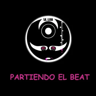 Partiendo el beat #30 by Sr.Lean