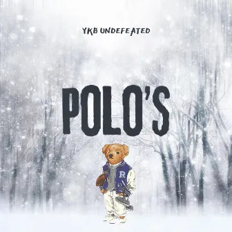 Polo's by Ykb Undefeated