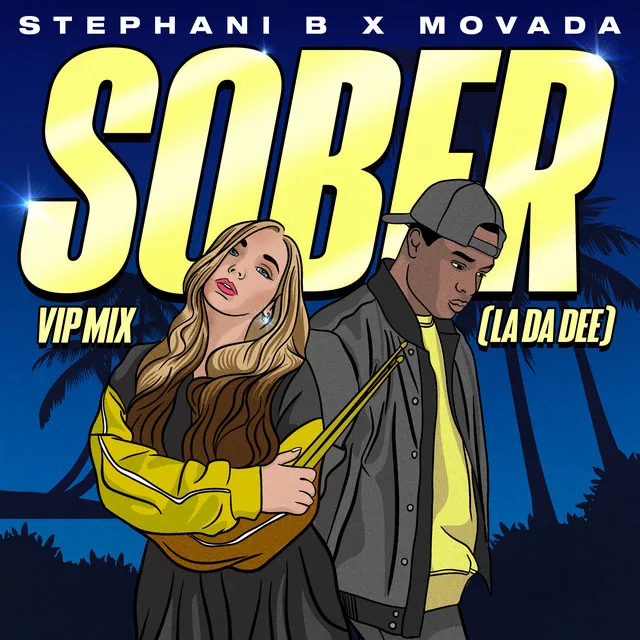 Sober (La Da Dee) - VIP Mix