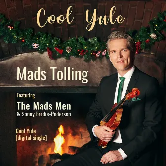 Cool Yule [Single] by Mads Tolling