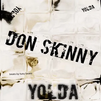 Yolda by Don Skinny