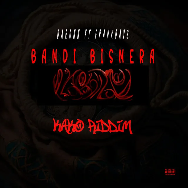 BANDI BISNERA KAKO RIDDIM