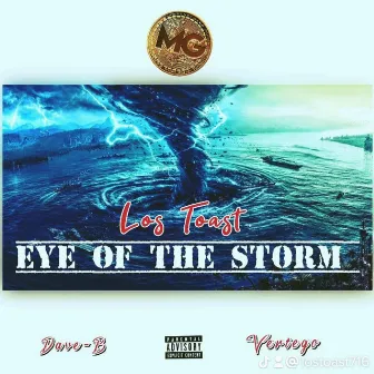 Eye Of The Storm by Los Toast