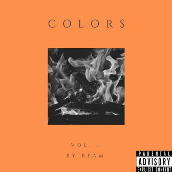 Colors, Vol. 1 by Bfam