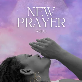 New Prayer by Avida