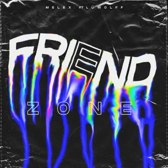 Friendzone by Melex