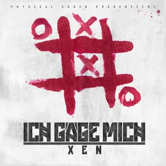 Ich gäge mich by XEN