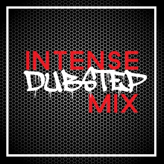 Intense Dubstep Mix by Unknown Artist