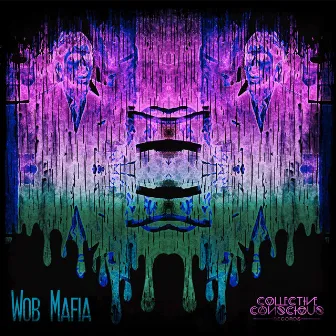 Wob Mafia by Geekin