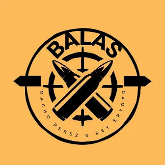 Balas by Macho Perez