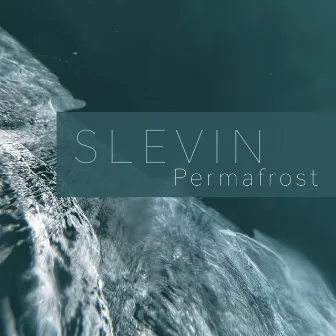 Permafrost by Slevin