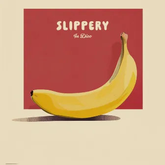 Slippery by In Diooo