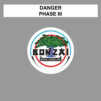 Phase III by Danger