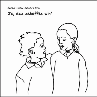 Ja, das schaffen wir! by Global New Generation