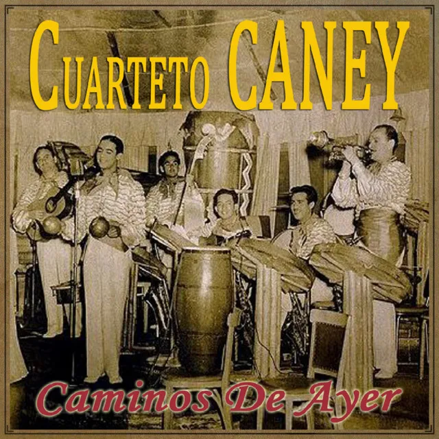 Cuarteto Caney