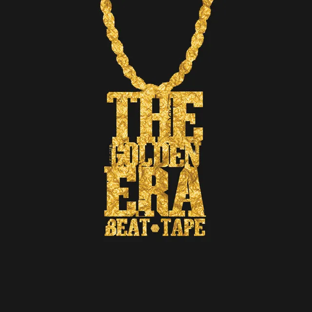 The Golden Era Beat Tape