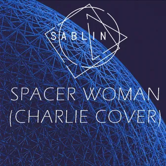 Spacer Woman by Sablin