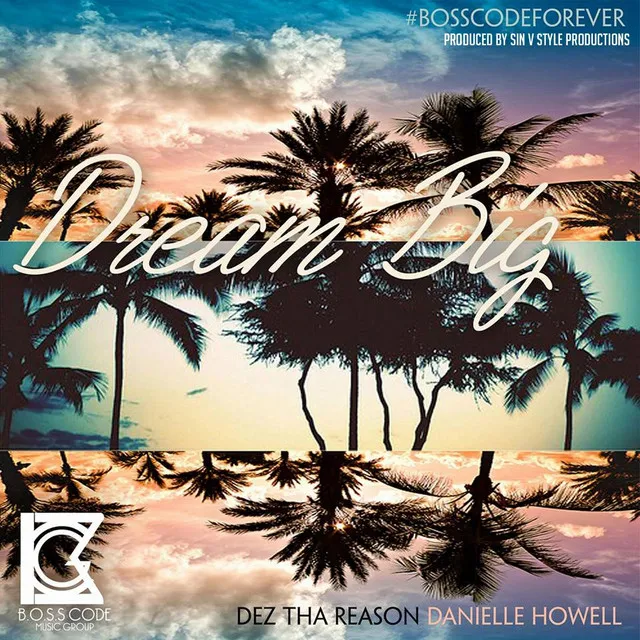 Dream Big (feat. Danielle Howell)