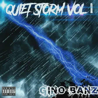 Quiet Storm Volume 1 by Gino Banz