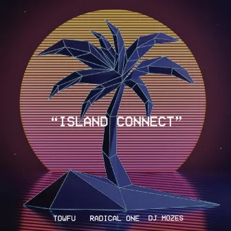 Island Connect by DJ Mozes