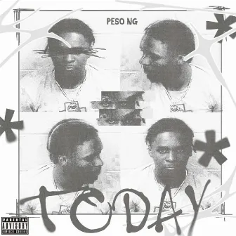 Today by Peso Not Guilty