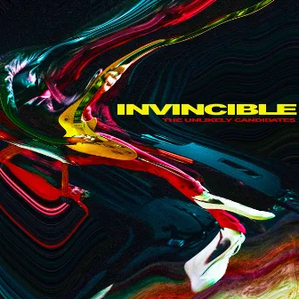 Invincible by The Unlikely Candidates