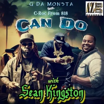 Can do by G Da Monsta