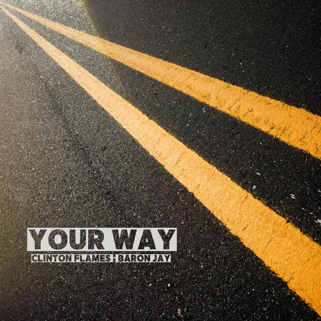 Your Way