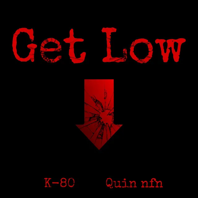 Get Low