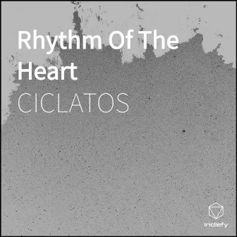 Rhythm of The Heart by CICLATOS