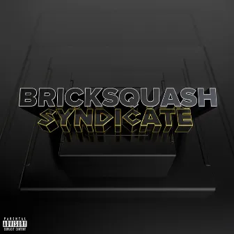 Syndicate by Bricksquash