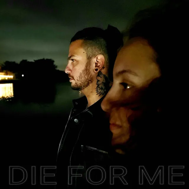 Die For Me