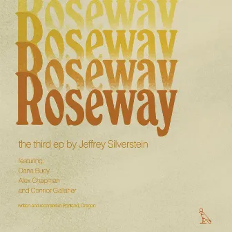 Roseway by Jeffrey Silverstein