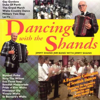 Dancing With The Shands by Jimmy Shand Jr.