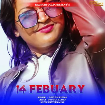 14 Febuary by Goutam Kumar