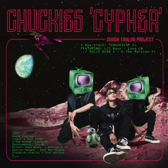 CHUCKIES CYPHER by Khoa Wzzzy