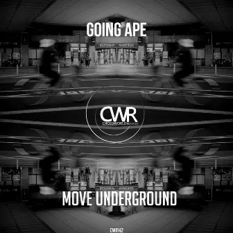 Move Underground by Going Ape